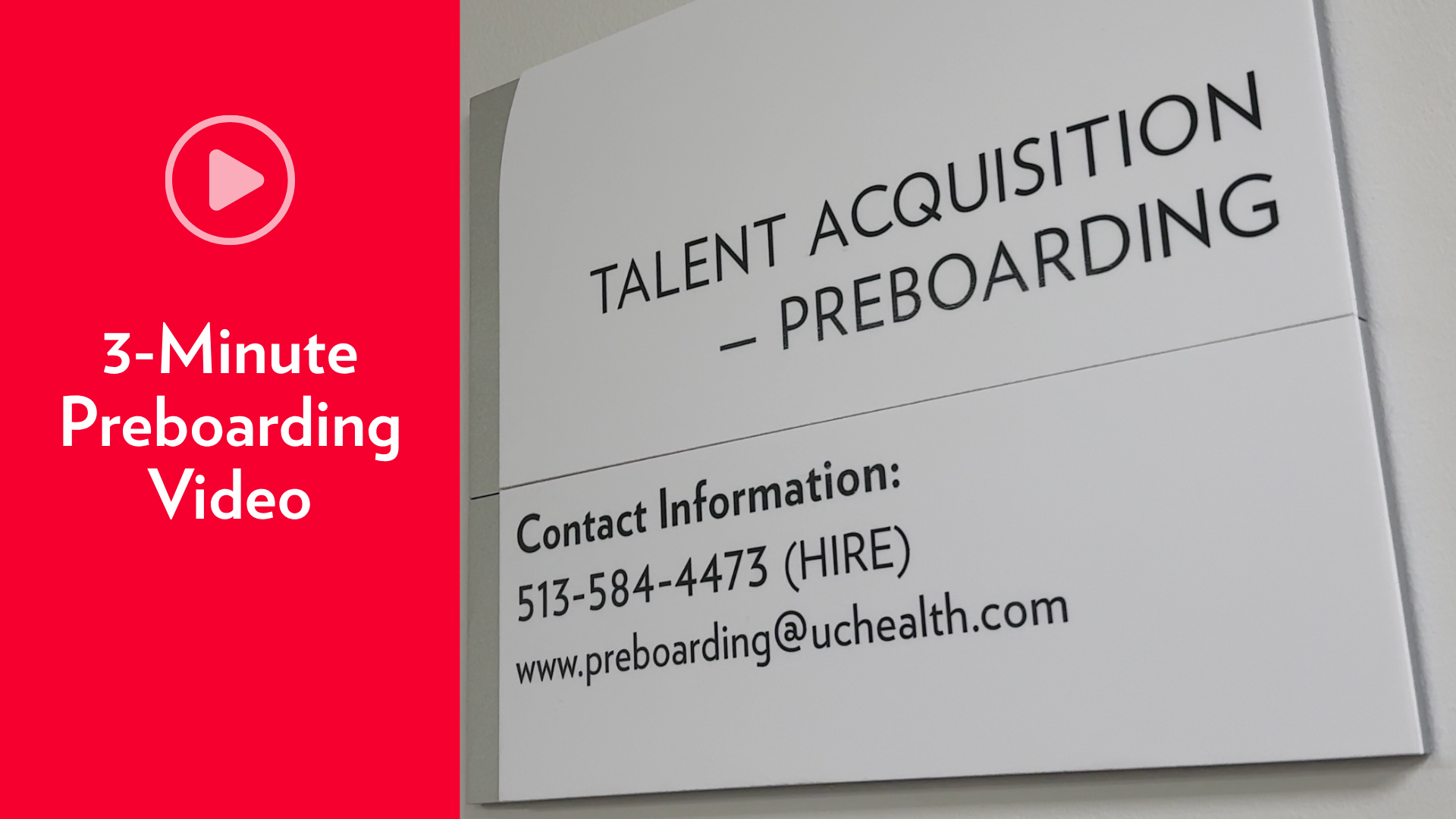  Welcome to UC Health: 3-Minute Preboarding Guide Video Thumbnail